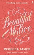 Cover: Beautiful Malice - Faber & Faber