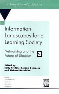 Abbildung von: Information Landscapes for a Learning Society - Library Association Publishing