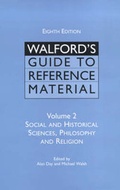 Cover: Walford's Guide to Reference Material: Social and Historical Sciences, Philosophy and Religion v. 2 - Library Association Publishing