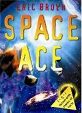 Cover: Space Ace - Barrington Stoke Ltd
