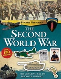 Cover: Sticker Histories: Second World War - Carlton Kids