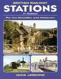 Cover: British Railway Stations in Colour - Midland Publishing