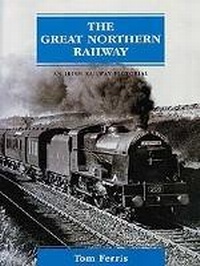 Abbildung von: The Great Northern Railway - Midland Publishing