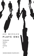 Cover: Abi Morgan: Plays One - Oberon Books Ltd