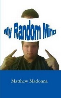 Enlarge image Cover: My Random Mind - Lulu.com