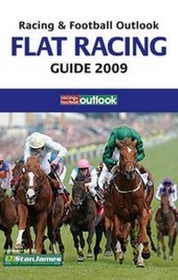 Abbildung von: "Racing and Football Outlook" Flat Racing Guide 2009 - Raceform Ltd