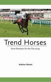 Abbildung von: Trend Horses 2009 - Raceform Ltd