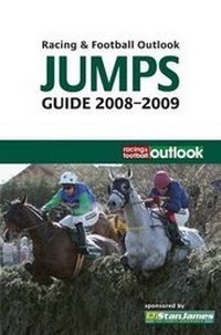 Abbildung von: "Racing and Football Outlook" Jumps Guide 2008-2009 - Raceform Ltd