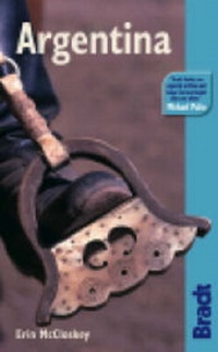 Abbildung von: Argentina - Bradt Travel Guides