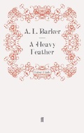 Cover: A Heavy Feather - Faber & Faber