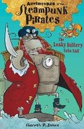 Cover: The Leaky Battery Sets Sail - Stripes Publishing