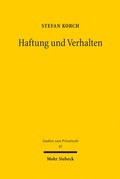 Cover: Haftung und Verhalten - Mohr Siebeck