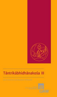 Abbildung von: Tantrikabhidhanakosa III - Verlag der österreichischen Akademie der Wissenschaften