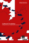Cover: Cultural Circulation - Verlag der &ouml;sterreichischen Akademie der Wissenschaften