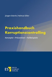 Abbildung von: Praxishandbuch Korruptionscontrolling - Erich Schmidt Verlag