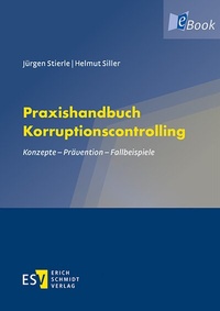 Abbildung von: Praxishandbuch Korruptionscontrolling - Erich Schmidt Verlag