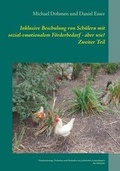 Cover: Inklusive Beschulung Von Schulern Mit Sozial-Emotionalem Forderbedarf - Aber Wie? Zweiter Teil - Books on Demand