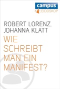 Cover: Wie schreibt man ein Manifest? - Campus