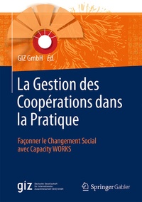 Abbildung von: La Gestion des Coopérations dans la Pratique - Springer Gabler