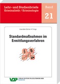 Cover: Standardma&szlig;nahmen im Ermittlungsverfahren - Deutsche Polizeiliteratur