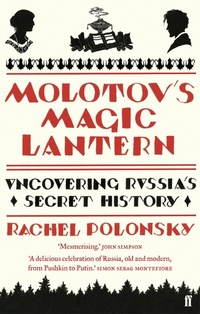 Abbildung von: Molotov's Magic Lantern - Faber & Faber