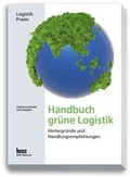 Cover: Handbuch Gr&uuml;ne Logistik - Huss-Verlag