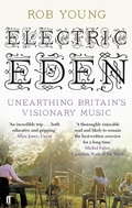 Cover: Electric Eden - Faber & Faber