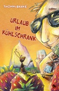 Cover: Urlaub im K&uuml;hlschrank - Periplaneta