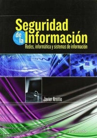 Abbildung von: Seguridad de la información : redes, informática y sistemas de información - Ediciones Paraninfo, S.A