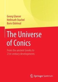 Enlarge image Cover: The Universe of Conics - Springer Spektrum