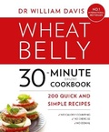 Cover: Wheat Belly 30-Minute (or Less!) Cookbook - Thorsons