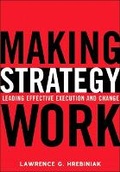Cover: Making Strategy Work - Financial TImes Prentice Hall