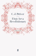Cover: Elegy for a Revolutionary - Faber & Faber