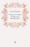 Cover: 'Whatever's Been Going on at Mumblesby?' - Faber & Faber