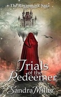 Cover: Trials of the Redeemer - Onda Mountain Books