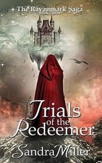 Enlarge image Cover: Trials of the Redeemer - Onda Mountain Books