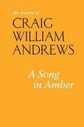 Cover: A Song in Amber - Craig Andrews