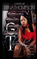 Cover: Going Through - Trina Thompson Books