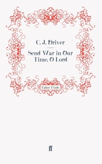 Enlarge image Cover: Send War in Our Time, O Lord - Faber & Faber
