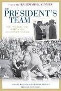 Cover: The President's Team - MVP Books