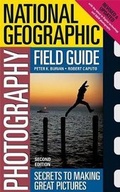 Cover: "National Geographic" Photography Field Guide - National Geographic Books