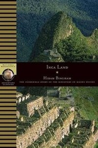 Abbildung von: Inca Land - National Geographic Books