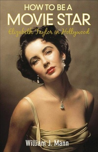 Abbildung von: How to Be a Movie Star - Faber & Faber