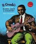 Cover: R.Crumb's Heroes of Blues, Jazz & Cou - Harry N. Abrams, Inc.