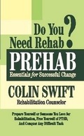 Cover: PREHAB: Essentials for Successful Change - Lulu.com