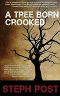 Cover: A Tree Born Crooked - Pandamoon Publishing