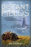 Cover: Distant Fields - Iron Pen Books