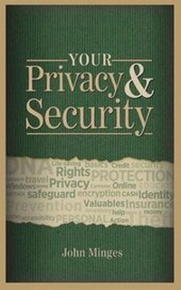 Enlarge image Cover: Your Privacy & Security - John Minges
