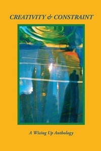 Enlarge image Cover: Creativity & Constraint - Wising Up Press