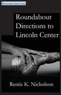 Cover: Roundabout Directions to Lincoln Center - Urban Farmhouse Press